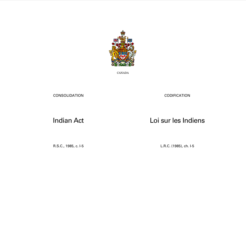 Creation of the Indian Act