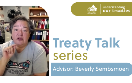 Speaker graphic for the Treaty Talk Series featuring Bev Sembsmoen, sharing experiences with Yukon treaty negotiations as part of The Gordon Foundation’s Understanding Our Treaties initiative.