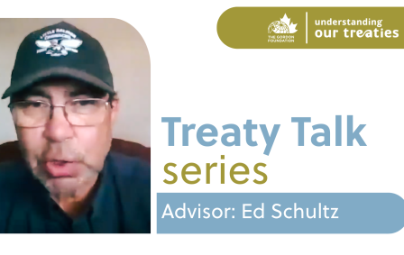 Speaker graphic for the Treaty Talk Series featuring Ed Schultz, sharing experiences with Yukon treaty negotiations as part of The Gordon Foundation’s Understanding Our Treaties initiative.