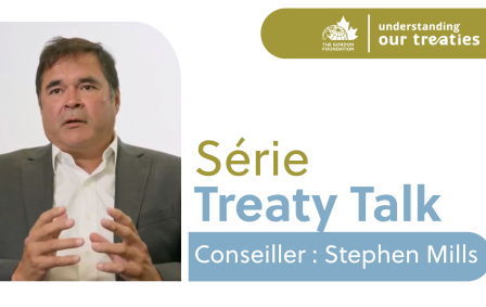 Speaker graphic for the Treaty Talk Series featuring Stephen Mills, sharing experiences with Yukon treaty negotiations as part of The Gordon Foundation’s Understanding Our Treaties initiative.