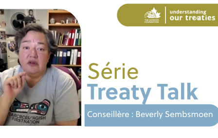 Speaker graphic for the Treaty Talk Series featuring Bev Sembsmoen, sharing experiences with Yukon treaty negotiations as part of The Gordon Foundation’s Understanding Our Treaties initiative.