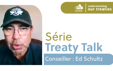Speaker graphic for the Treaty Talk Series featuring Ed Schultz, sharing experiences with Yukon treaty negotiations as part of The Gordon Foundation’s Understanding Our Treaties initiative.